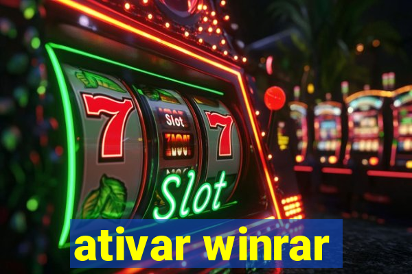 ativar winrar